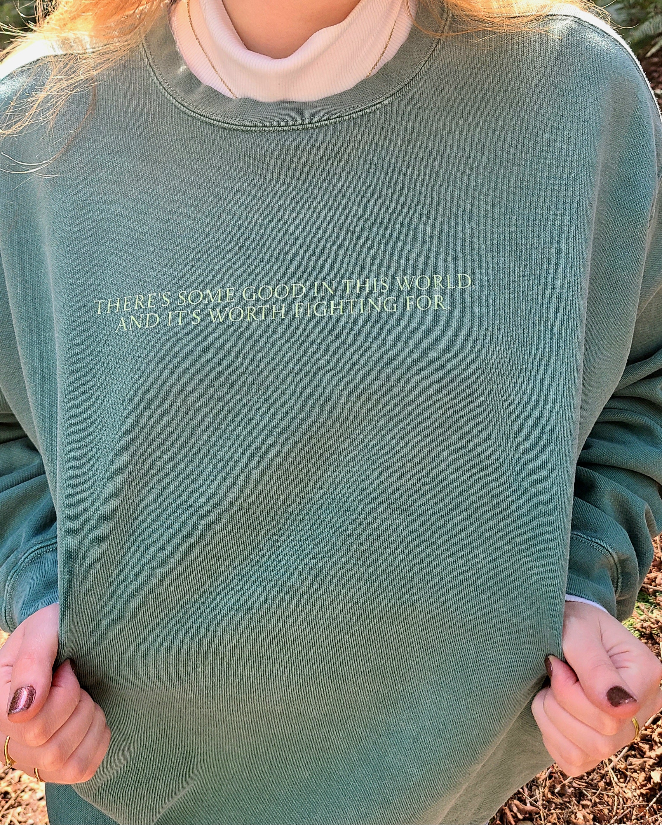worth fighting for crewneck