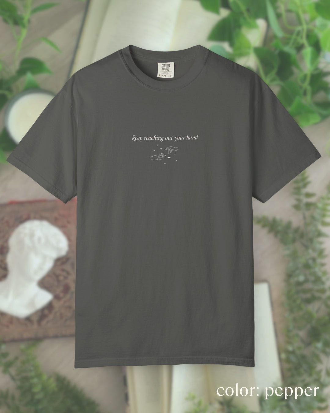 keep reaching out your hand tee